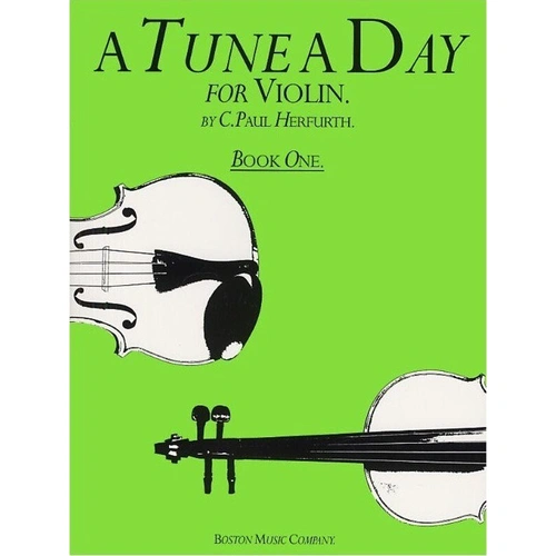 A Tune A Day for Violin Book 1 by C. Paul Herfurth
