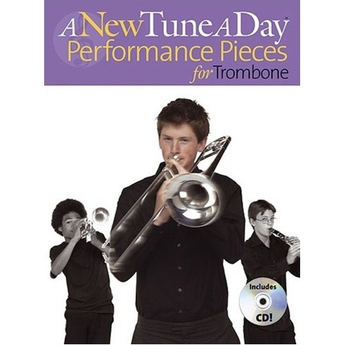 A New Tune A Day Performance Pieces for Trombone BK/CD