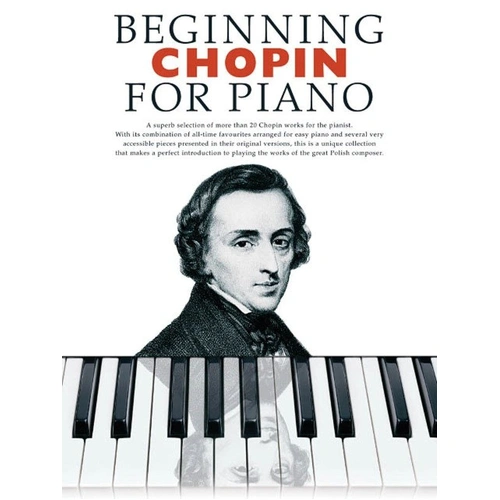 Beginning Chopin for Piano - 32 Pages, Arrangements for Early Performers, Frederic Chopin, Boston Music