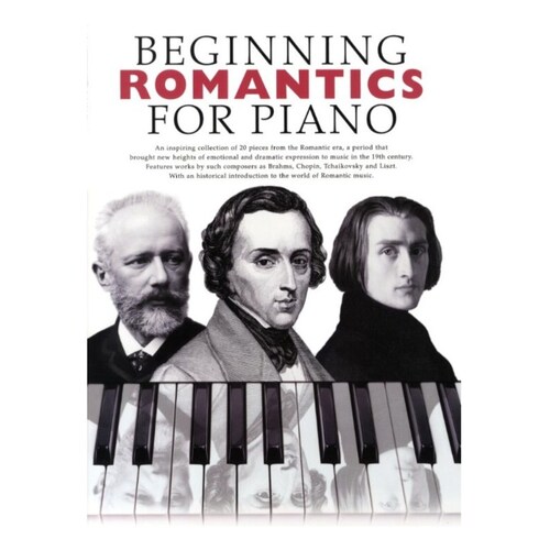 Beginning Romantics For Piano (Softcover Book)
