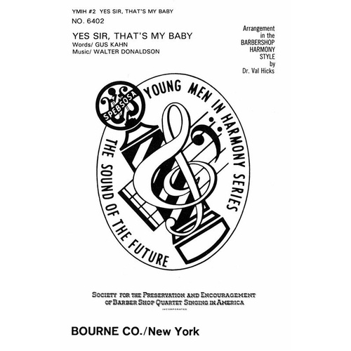 Yes Sir That's My Baby Arranged for TTBB by Val Hicks