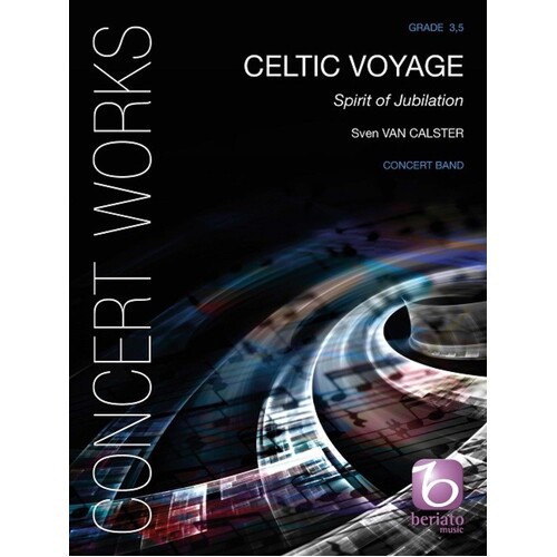 Celtic Voyage Spirit Of Jubilation Concert Band 3.5 Score/Parts Book