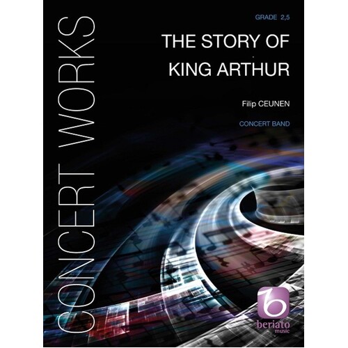 Story Of King Arthur Concert Band 2.5 Score/Parts Book