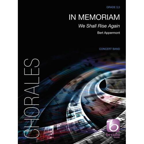 In Memoriam We Shall Rise Again Concert Band 3.5 Score/Parts Book
