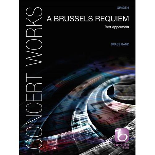 A Brussels Requiem Brass Band Gr 6 Score/Parts Book