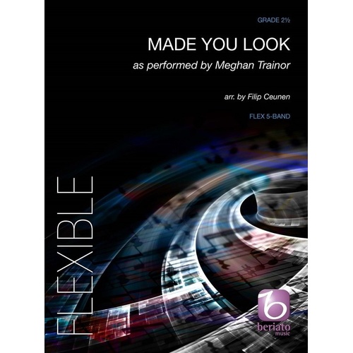Made You Look for Flexible Ensemble GR2.5 SC/PTS by Filip Ceunen, Beriato Music, Beriato Flex-Band Series
