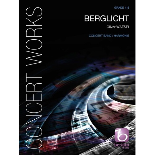 Berglicht Concert Band 4-5 Score/Parts Book