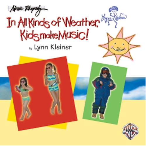 In All Kinds Of Weather Kids Make Music CD