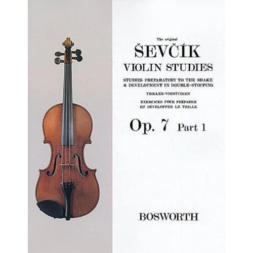 Sevcik Violin Studies Op 7 Part 1 by Otakar Sevcik, Published by Bosworth