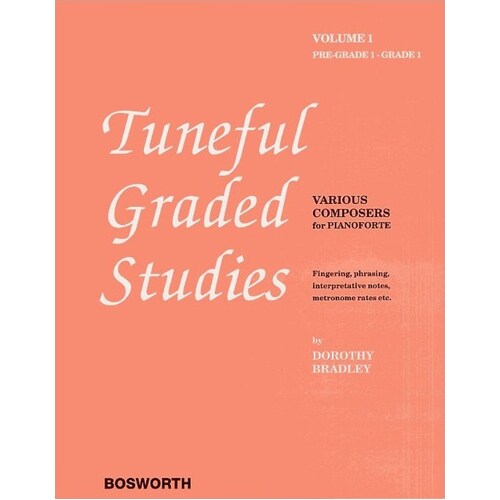 Bradley - Tuneful Graded Studies Vol 1 Prep-1