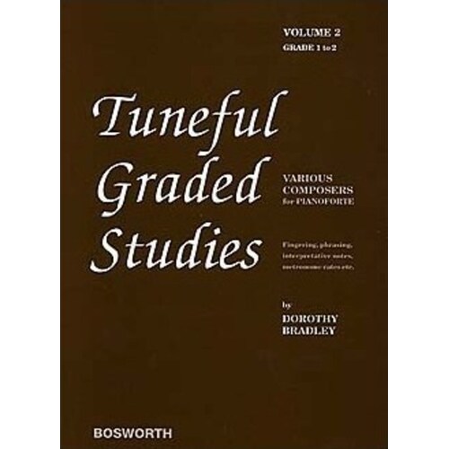 Bradley - Tuneful Graded Studies Vol 2 Gr 1-2
