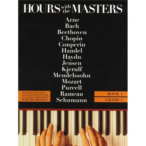 Hours With The Masters Book 4 Gr 5 Piano (Softcover Book)