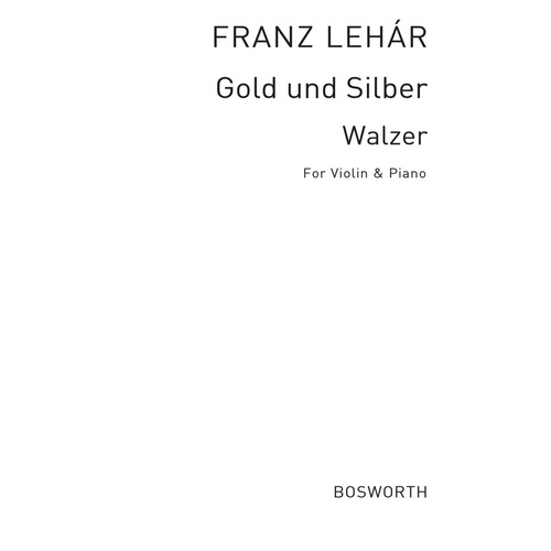 Gold Und Silber Violin/Piano Book
