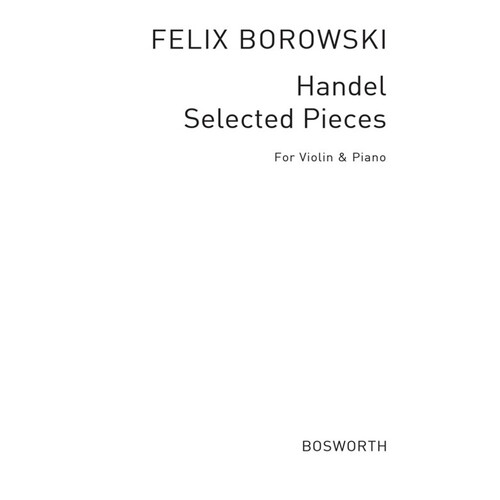 Handel - Selected Pieces For Violin/Viola And Piano (Softcover Book)