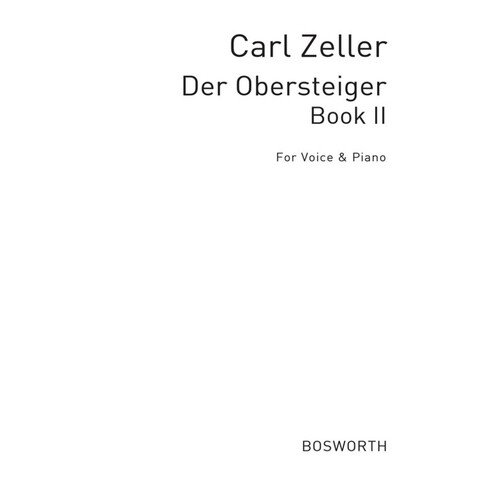 Zeller - Der Obersteiger Book 2 Voice/Piano