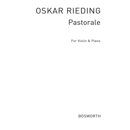 Rieding Pastorale Op. 23 No. 1 for Violin and Piano, 12 Pages, Published by Bosworth