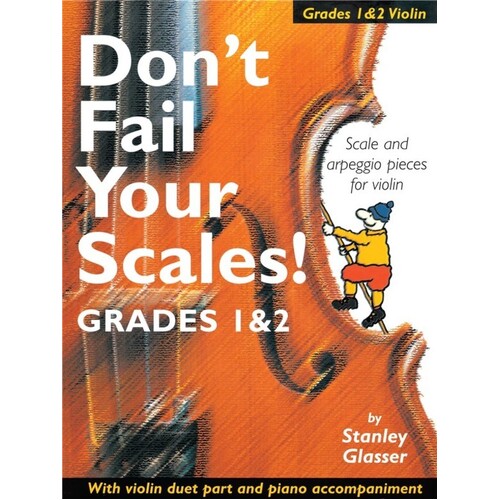 Dont Fail Your Scales Gds.1/2 Violin/Piano Book