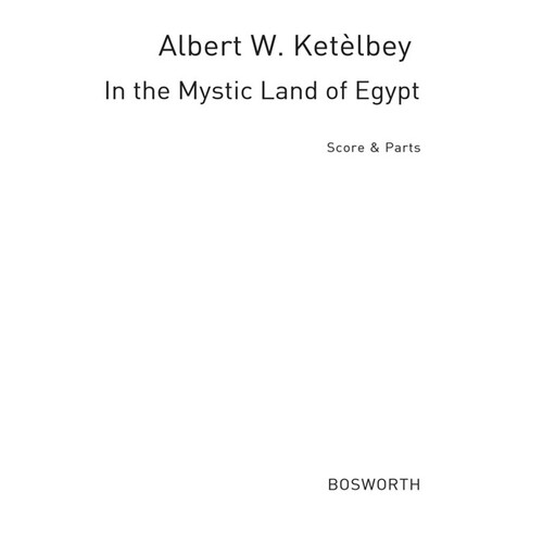 Ketelbey In The Mystic Land Score/Parts(Arc)