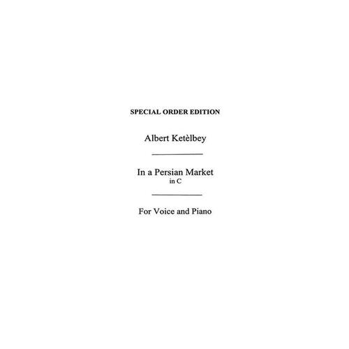 Ketelbey Persian Market Piano/Vocal(Arc)