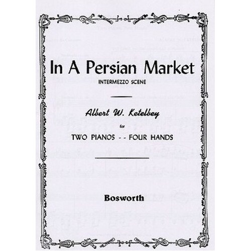 Ketelbey Persian Market 2 Pianos Book