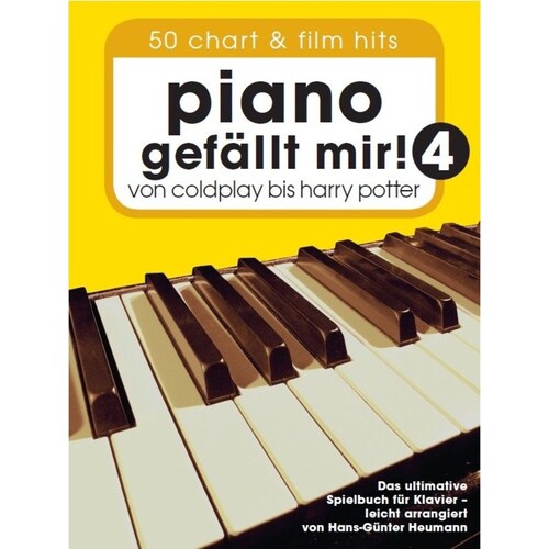 Piano Gefallt Mir! 50 Chart And Film Hits Book 4 Book