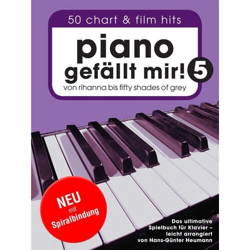 Piano Gefallt Mir! 50 Chart And Film Hits Book 5 Book