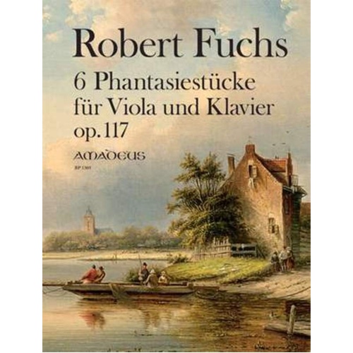 Fuchs Six Fantasy Pieces Op. 117 for Viola/Piano