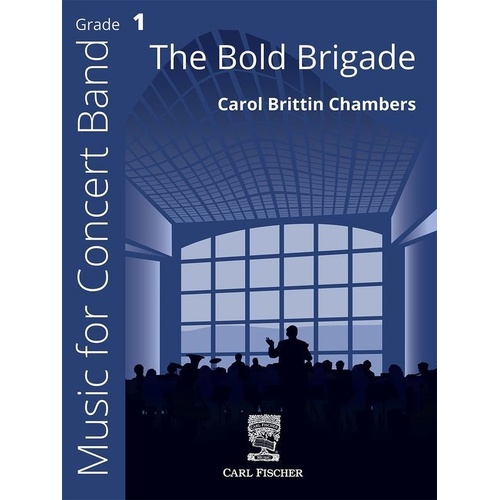 The Bold Brigade CB1 SC/PTS by Carol Brittin Chambers