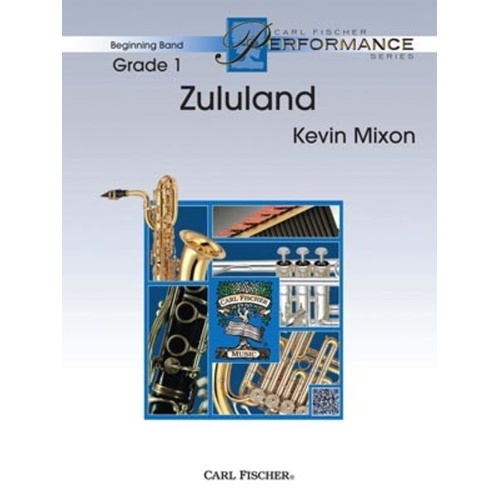 Zululand for Beginning Band by Kevin Mixon