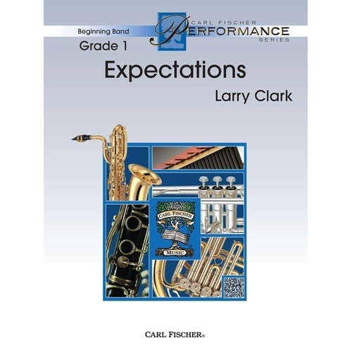 Expectations for Beginning Band by Larry Clark, Carl Fischer