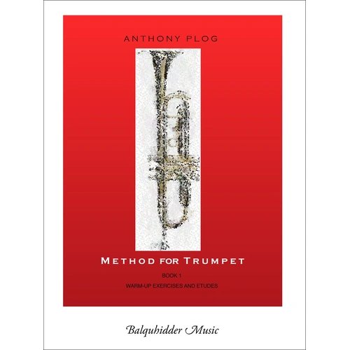 Method for Trumpet - Book 1 (Warm-Up Exercises & Etudes) by Anthony Plog