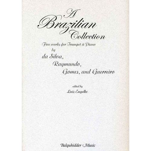 Brazilian Collection: 5 Works for Trumpet & Piano by Engelke