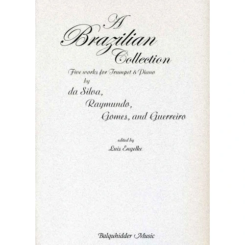 Brazilian Collection - 5 Works for Trumpet & Piano by Engelke