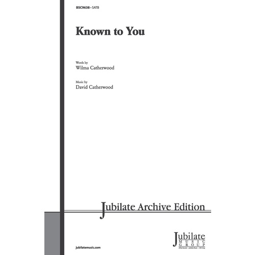 Known To You  SATB