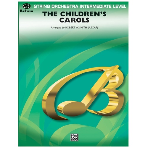 The Children's Carols String Orchestra Gr 2.5