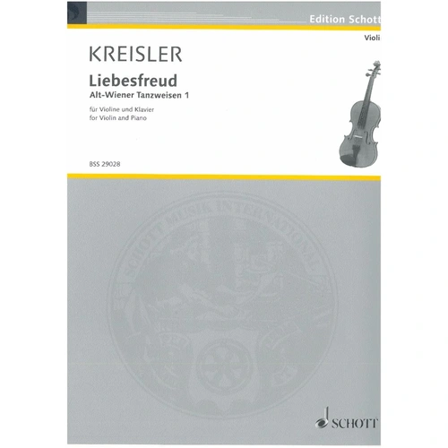 Kreisler - Liebesfreud for Violin and Piano, 12 Pages, Grade 8, Published by Schott Music