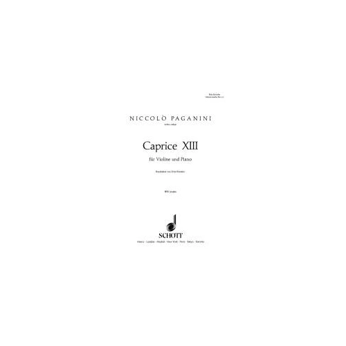 Paganini - Caprice No 13 in B Flat for Violin Arranged by Fritz Kreisler, 8 Pages, Published by Schott Music