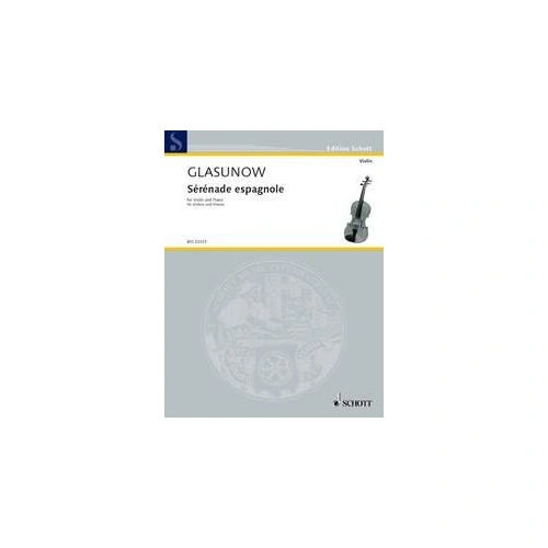 Glazunov - Serenade Espagnole Arranged by Kreisler for Violin and Piano