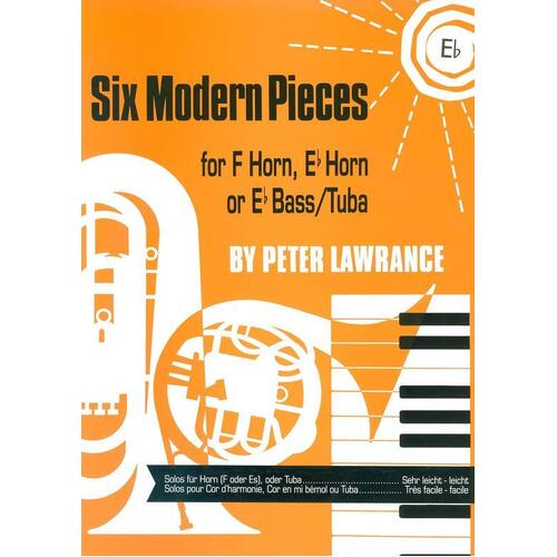 Lawrence - Six Modern Pieces E Flat Horn/Piano (Softcover Book)