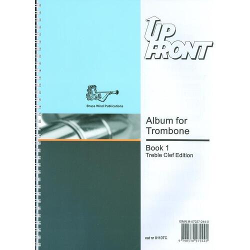 Up Front Album Trombone Book 1 Tc (Softcover Book)