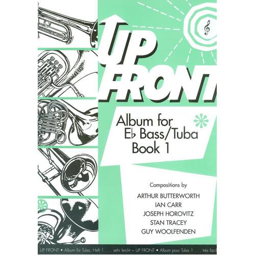 Up Front Album E Flat Bass/Tuba Book 1 Tc (Softcover Book)