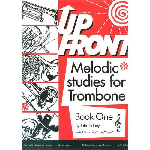 Up Front Melodic Studies Trombone Book 1 Tc (Softcover Book)