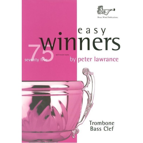 Easy Winners Trombone with CD by Peter Lawrance