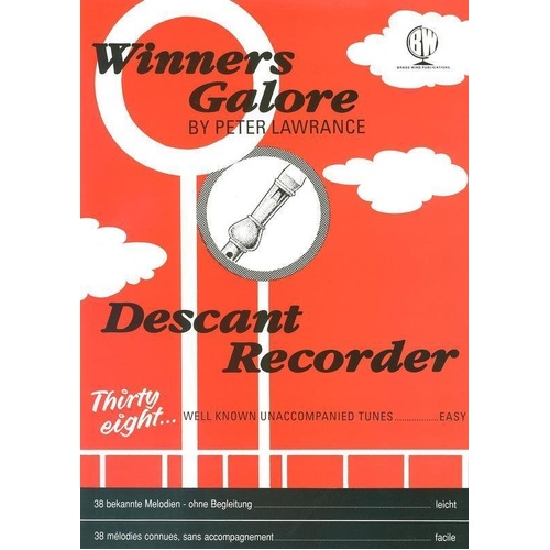 Winners Galore for Descant Recorder by Peter Lawrance - Brass Wind Publications