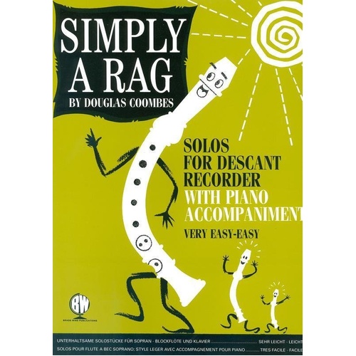 Simply a Rag Descant Recorder Music Book by Douglas Coombes