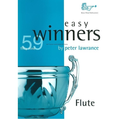 Easy Winners for Flute by Peter Lawrance - Woodwind Collection with 59 Unaccompanied Tunes and Optional CD Accompaniment