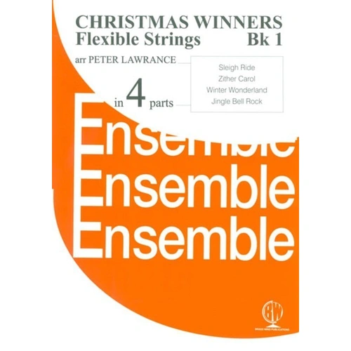 Christmas Winners for Flexible Strings Book 1 by Peter Lawrance