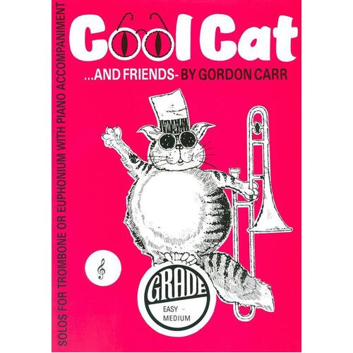 Cool Cat And Friends Trombone Tc (Softcover Book)