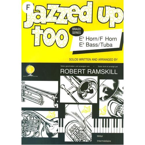 Jazzed Up Too F Horn (Softcover Book)