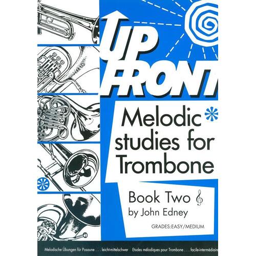 Up Front Melodic Studies Trombone Book 2 Tc (Softcover Book)